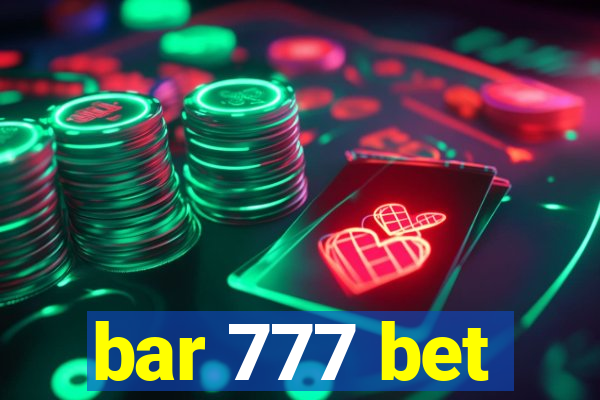 bar 777 bet